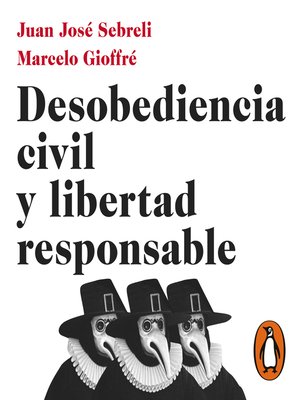 cover image of Desobediencia civil y libertad responsable